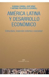 Papel AMERICA LATINA Y DESARROLLO ECONOMICO ESTRUCTURA INSERC  ION EXTERNA Y SOCIEDAD (ECONOMIA AC