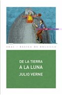 Papel DE LA TIERRA A LA LUNA (COLECCION BASICA DE BOLSILLO)
