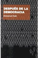 Papel DESPUES DE LA DEMOCRACIA (COLECCION PENSAMIENTO CRITICO 6)