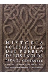 Papel HISTORIA ECLESIASTICA DEL PUEBLO DE LOS ANGLOS BEDA EL VENERABLE