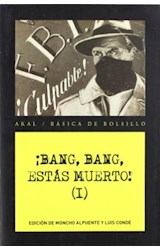 Papel BANG BANG ESTAS MUERTO I (BASICA DE BOLSILLO)