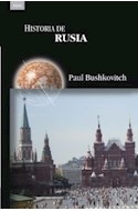 Papel HISTORIA DE RUSIA (COLECCION AKAL HISTORIAS)