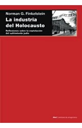Papel INDUSTRIA DEL HOLOCAUSTO (COLECCION CUESTIONES DE ANTAGONISMO 73)