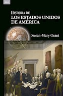 Papel HISTORIA DE LOS ESTADOS UNIDOS DE AMERICA (COLECCION AKAL HISTORIAS)