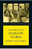 Papel AVENTURAS DE SHERLOCK HOLMES (COLECCION BASICA DE BOLSILLO 310)