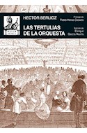 Papel TERTULIAS DE LA ORQUESTA (COLECCION MUSICA 49)