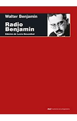 Papel RADIO BENJAMIN (COLECCION CUESTIONES DE ANTAGONISMO 86)