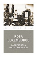 Papel CRISIS DE LA SOCIALDEMOCRACIA (BASICA DE BOLSILLO 332)
