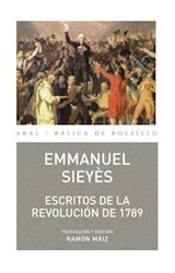 Papel ESCRITOS DE LA REVOLUCION DE 1789 (COLECCION AKAL BASICA DE BOLSILLO 352) (BOLSILLO)