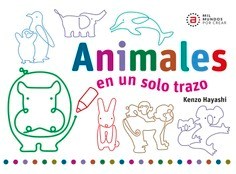 Papel ANIMALES EN UN SOLO TRAZO (COLECCION MIL MUNDOS POR CREAR) [ILUSTRADO] (CARTONE)