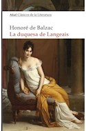 Papel DUQUESA DE LANGEAIS (COLECCION CLASICOS DE LA LITERATURA 34)