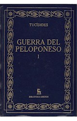 Papel GUERRA DEL PELOPONESO I (BIBLIOTECA GREDOS) (CARTONE) LIBROS 1 Y 2