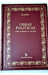 Papel OBRAS POLITICAS SOBRE LA REPUBLICA  -  LAS LEYES (BIBLIOTECA GREDOS) (CARTONE)