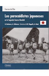 Papel PARACAIDISTAS JAPONESES EN LA SEGUNDA GUERRA MUNDIAL (FUERZAS DE ELITE) (CARTONE)