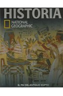 Papel HISTORIA EL FIN DEL ANTIGUO EGIPTO (NATIONAL GEOGRAPHIC) (CARTONE)
