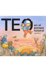 Papel TEO EN EL PARQUE NATURAL (TEO DESCUBRE) (CARTONE)