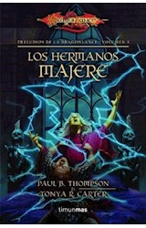Papel HERMANOS MAJERE (PRELUDIOS DE LA DRAGONLANCE 3) (BOLSILLO)