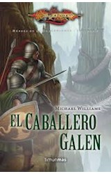 Papel CABALLERO GALEN (COLECCION HEROES DE LA DRAGONLANCE 6)