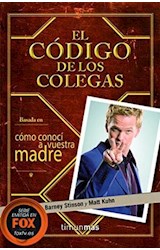 Papel CODIGO DE LOS COLEGAS (BASADA EN COMO CONOCI A VUESTRA MADRE) (BOLSILLO)