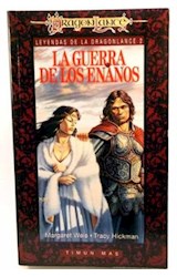 Papel GUERRA DE LOS ENANOS [LEYENDAS DE LA DRAGONLANCE 2] (DRAGONLANCE)