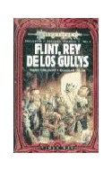 Papel FLINT REY DE LOS GULLYS (PRELUDIOS - SEGUNDA TRILOGIA 2) (COLECCION DRAGONLANCE) (BOLSILLO)