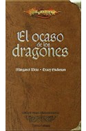 Papel OCASO DE LOS DRAGONES (COLECCION DRAGONLANCE) (EDICION PARA COLECCIONISTAS) (CARTONE)