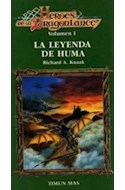 Papel LEYENDA DE HUMA (COLECCION HEROES DE LA DRAGONLANCE 1)