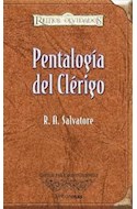 Papel PENTALOGIA DEL CLERIGO (COLECCION REINOS OLVIDADOS) (EDICION PARA COLECCIONISTAS) (CARTONE)