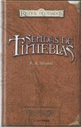 Papel SENDAS DE TINIEBLAS [EDICION PARA COLECCIONISTAS] (REINOS OLVIDADOS) (CARTONE)