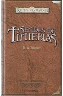 Papel SENDAS DE TINIEBLAS [EDICION PARA COLECCIONISTAS] (REINOS OLVIDADOS) (CARTONE)