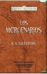 Papel MERCENARIOS (COLECCION REINOS OLVIDADOS) (EDICION PARA COLECCIONISTAS) (CARTONE)