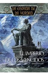 Papel IMPERIO DE LOS VENCIDOS [ESPADA DE LA VERDAD 16] (CARTONE)
