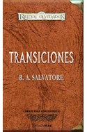 Papel TRANSICIONES (COLECCION REINOS OLVIDADOS) (EDICION PARA COLECCIONISTAS) (CARTONE)