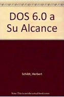 Papel DOS 6 A SU ALCANCE (SERIE MCRAW HILL DE INFORMATICA)