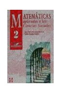 Papel MATEMATICAS APLICADAS A LAS CIENCIAS SOCIALES 2 (BACHILLERATO) (1 EDICION)
