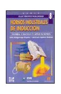 Papel HORNOS INDUSTRIALES DE INDUCCION TEORIA CALCULO Y APLIC