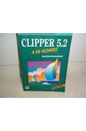 Papel CLIPPER 5.2 A SU ALCANCE [2 EDIC]