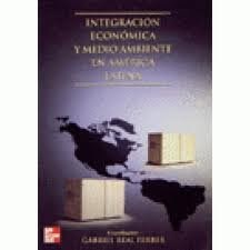 Papel INTEGRACION ECONOMICA Y MEDIO AMBIENTE EN AMERICA LATIN  A (1 EDICION)