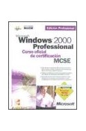 Papel MICROSOFT WINDOWS 2000 PROFESSIONAL CURSO OFICIAL MCSE