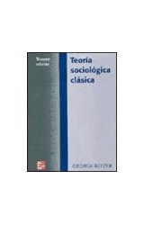 Papel TEORIA SOCIOLOGICA CLASICA (3 EDICION)