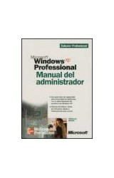 Papel MICROSOFT WINDOWS XP PROFESIONAL MANUAL DEL ADMINISTRAD