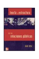 Papel TEORIA Y ESTRUCTURA DE LAS RELACIONES PUBLICAS