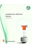 Papel INSTALACIONES ELECTRICAS BASICAS (CICLO FORMATIVO GRADO MEDIO) (RUSTICA)