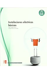Papel INSTALACIONES ELECTRICAS BASICAS (CICLO FORMATIVO GRADO MEDIO) (RUSTICA)