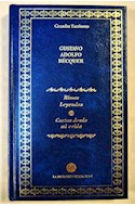 Papel RIMAS LEYENDAS  /  CARTAS DESDE MI CELDA (GRANDES ESCRITORES) (CARTONE)