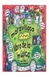 Papel MARAVILLOSO LIBRO DE LA MUSICA [C/SOLAPAS] (CARTONE)