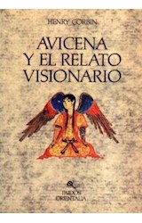 Papel AVICENA Y EL RELATO VISIONARIO (ORIENTALIA 42046)