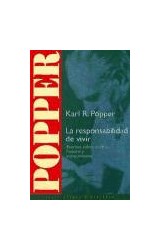 Papel RESPONSABILIDAD DE VIVIR ESCRITOS SOBRE POLITICA (ESTADO Y SOCIEDAD 45031)