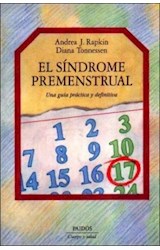 Papel SINDROME PREMENSTRUAL UNA GUIA PRACTICA Y DEFINITIVA (CUERPO Y SALUD 57012)