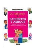Papel PARIENTES Y AMIGOS (GUIAS PARA PADRES 56016)